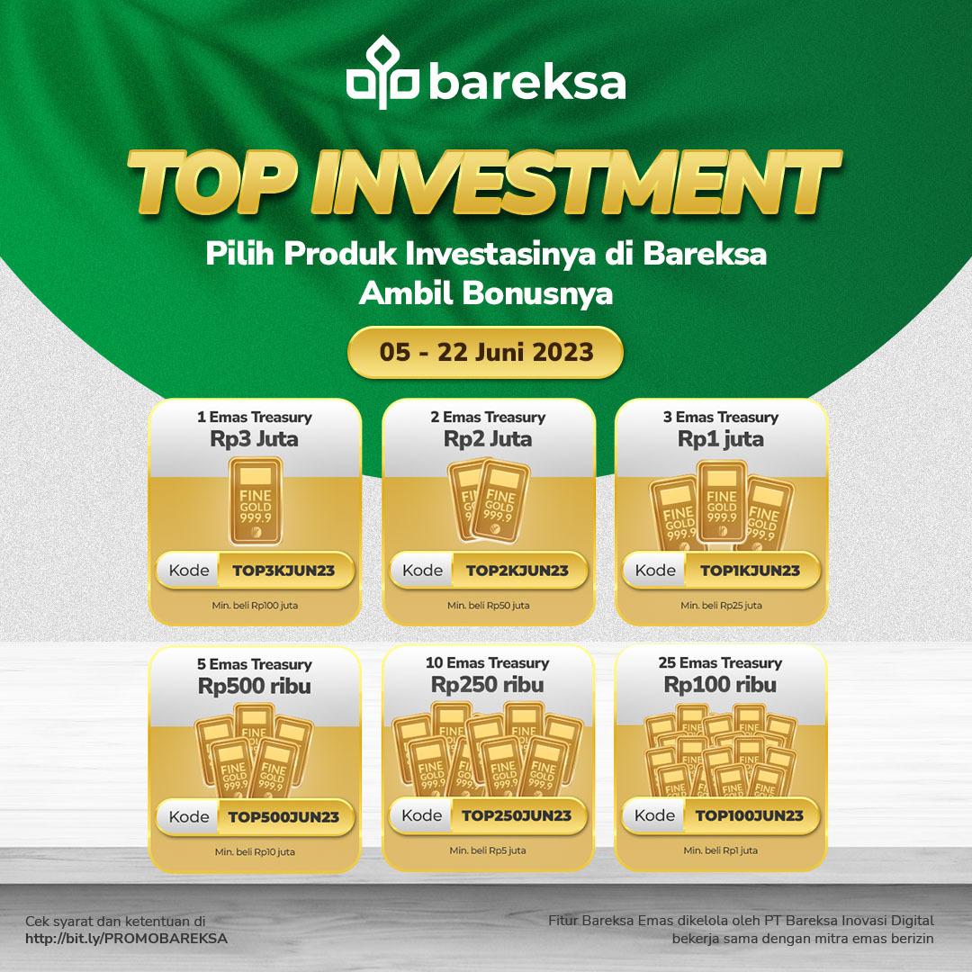 Promo Top Investment Juni 2023, Beli Reksadana Berhadiah Emas hingga Rp3 Juta